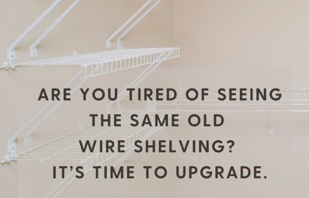 Wire Shelving Was a Starting Point, Not a Destination