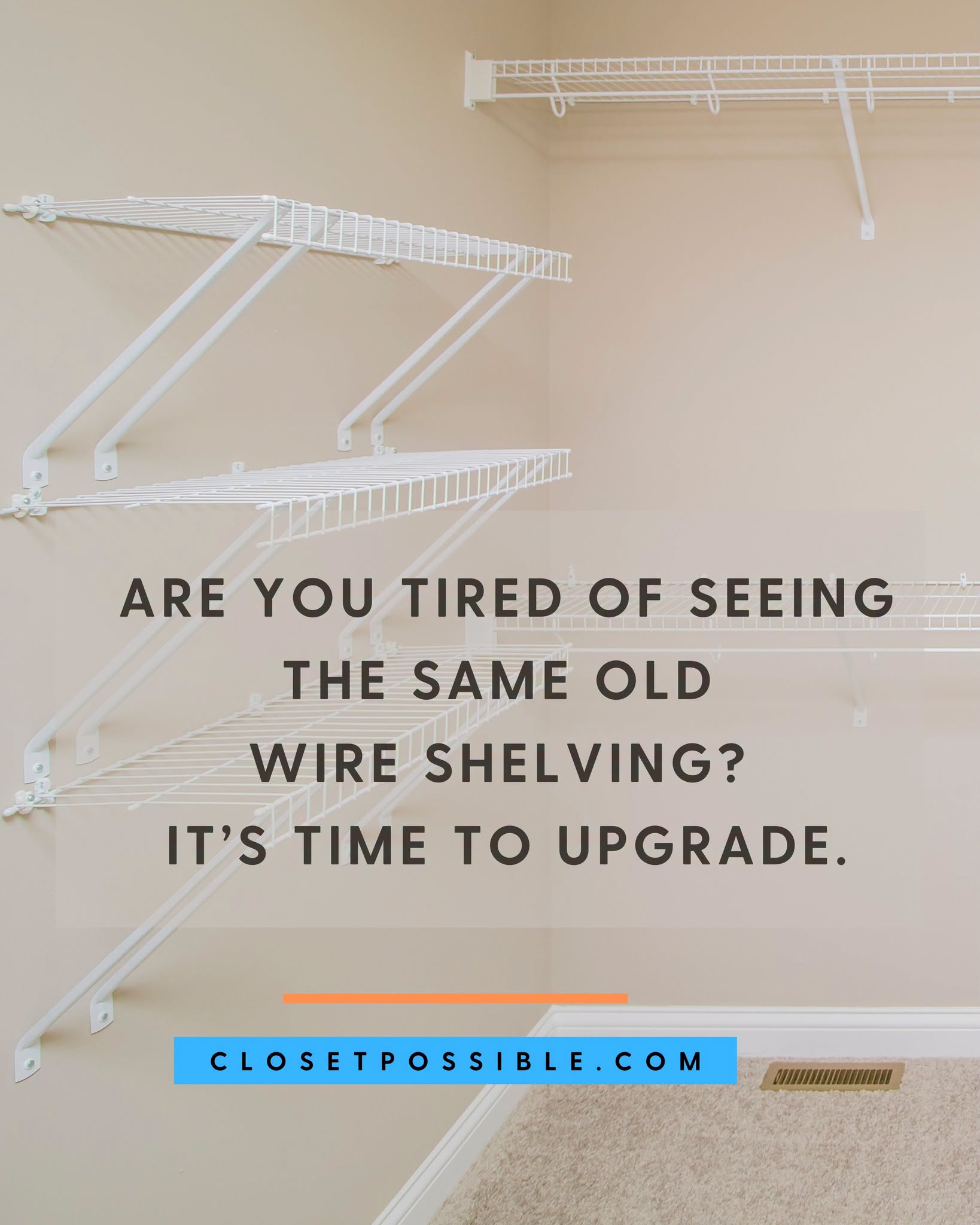 Wire Shelving Was a Starting Point, Not a Destination